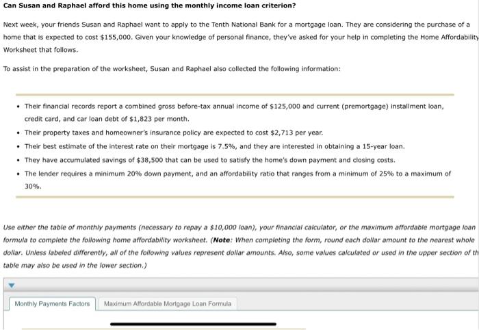 PLEASE ANSWER ASAP FOR A THUMBS UP Can Susan and Raphael afford