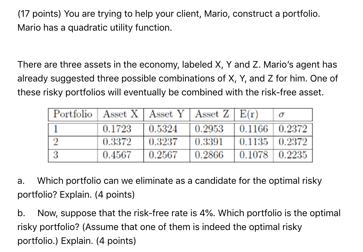  (17 points) You are trying to help your client, Mario, construct