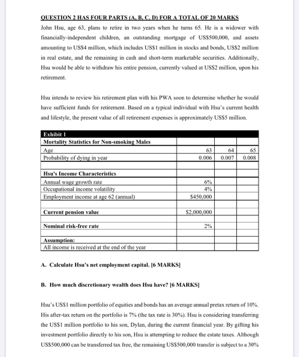 QUESTION 2 HAS FOUR PARTS (A, B, C, D) FOR A