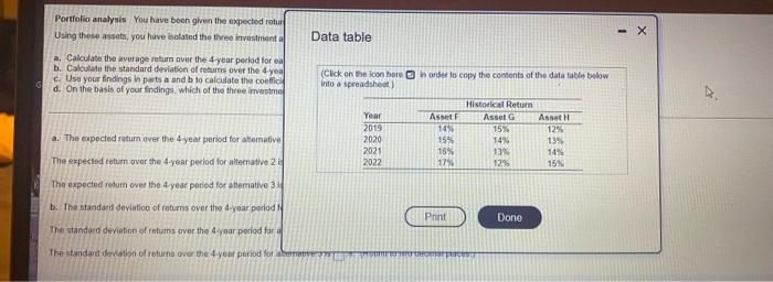  Portfolio analysis You have been given the expected rolur Using these