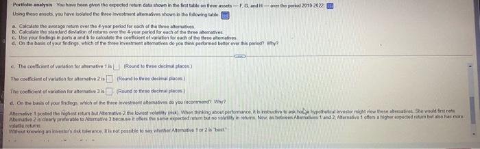 the standard deviation of returns over the 4 yea c. Use your