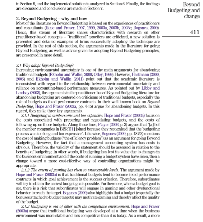 to fully adopt Beyond Budgeting. Bevond Budgeting and change:Budgeting and Beyond a