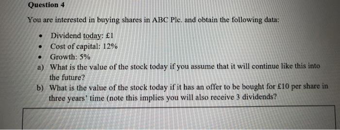 please i want clear answer Question 4 . . You are interested