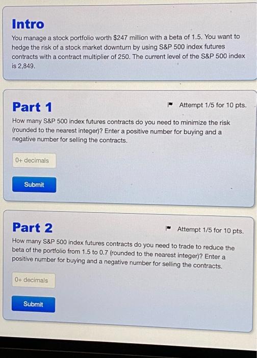 help please. will give thumbs up if correct Intro You manage a