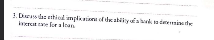  Question from Banking System 2nd edition , pls answer base on