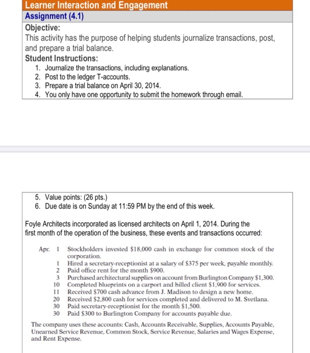  Learner Interaction and Engagement Assignment (4.1) Objective: This activity has the
