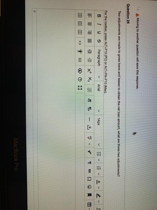 1. Money Market Demand Accounts 2. Demand deposit accounts 3. Mortgage loans