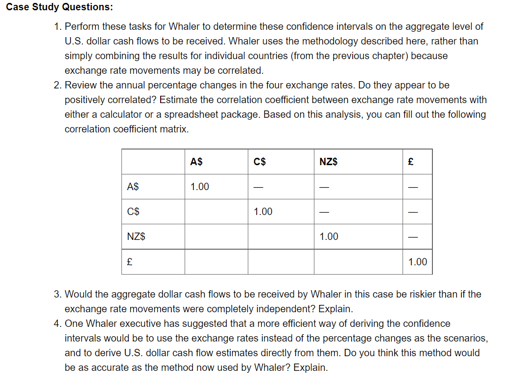 Case Study Questions: 1. Perform these tasks for Whaler to determine