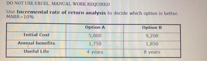 please complete and show all work DO NOT USE EXCEL, MANUAL WORK