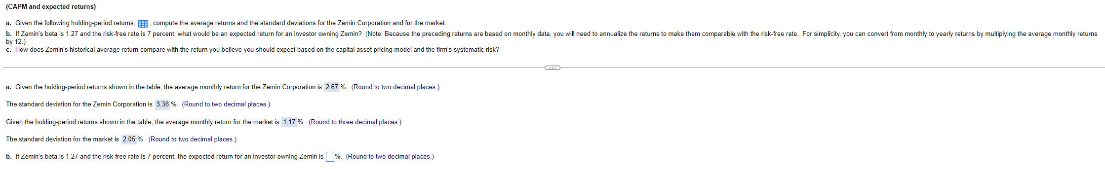 a. Given the following holding-period returns, , compute the average returns