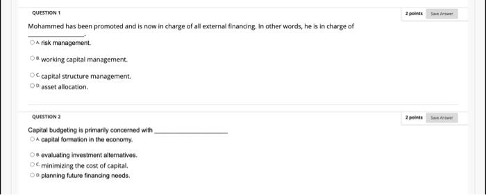  2 points QUESTION 1 Mohammed has been promoted and is now