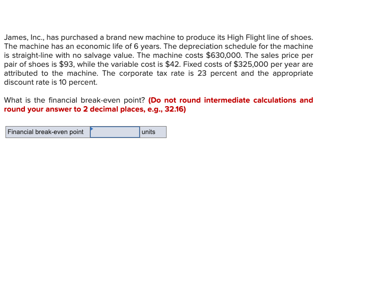  PLEASE EXPLAIN STEP BY STEP IN EXCEL :) James, Inc., has