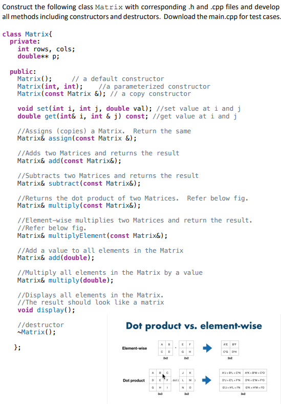  .cpp file #include #include #include #include "Matrix.h" using namespace std; int