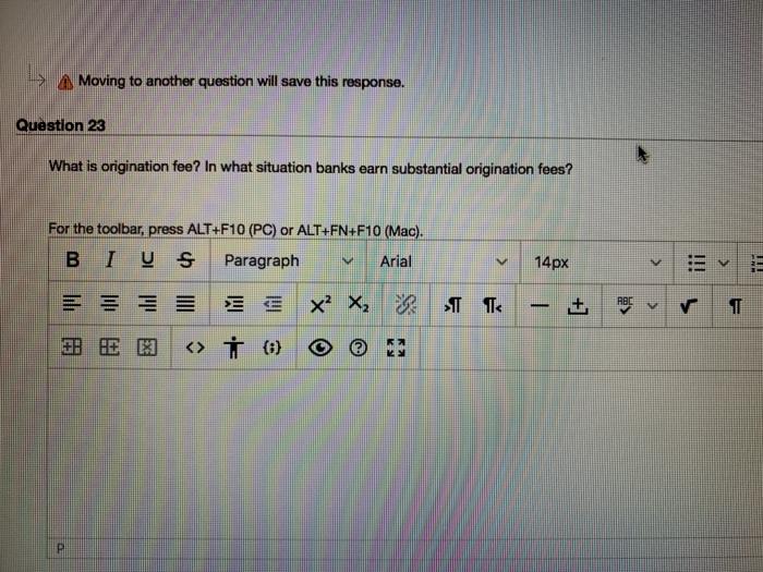  1 A Moving to another question will save this response. Question