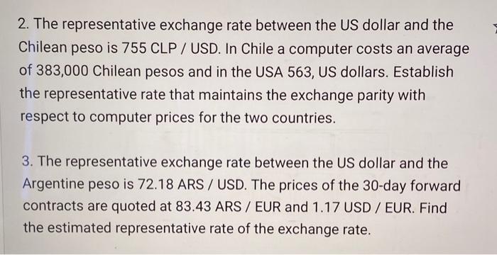  2. The representative exchange rate between the US dollar and the
