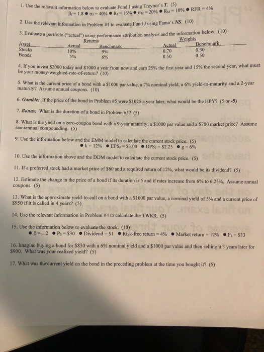  1. Use the relevant information below to evaluate Fund J using