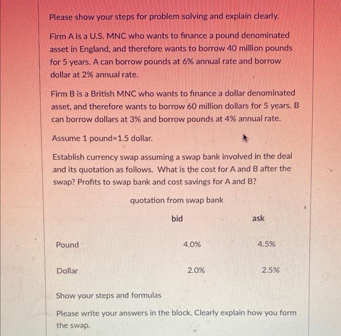  Please show your steps for problem solving and explain clearly. Firm