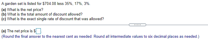  NEED HELP WITH A,B & C A garden set is listed