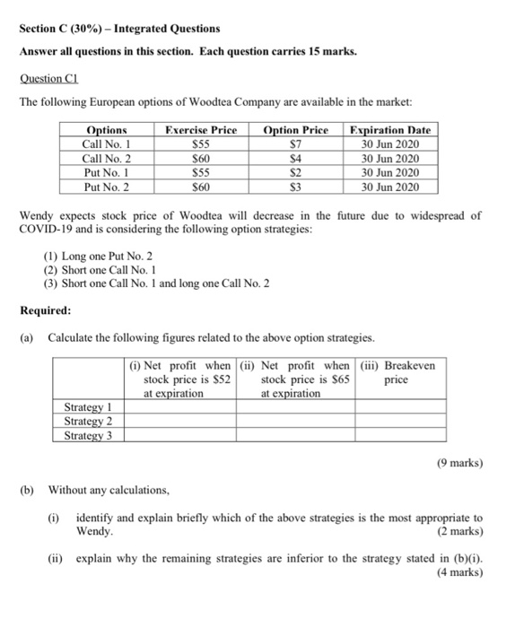  Section C (30%) - Integrated Questions Answer all questions in this