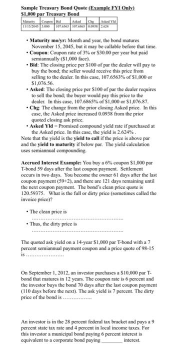  Sample Treasury Bond Quote (Example FYI Only) $1,000 par Treasury Bond