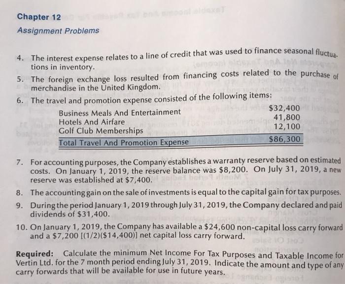 Net And Taxable income) Vertin Ltd. is a Canadian public company that