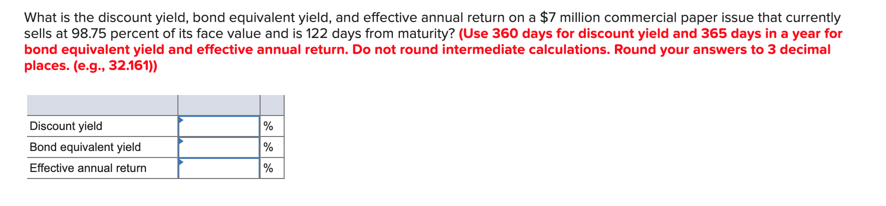  What is the discount yield, bond equivalent yield, and effective annual