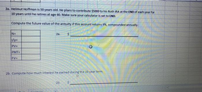 help to resolve this question 2a. Helmut Hoffman is 50 years old.