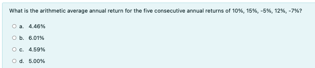 What is the arithmetic average annual return for the five consecutive