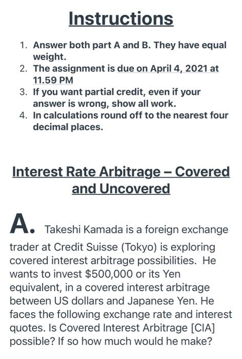  Instructions 1. Answer both part A and B. They have equal