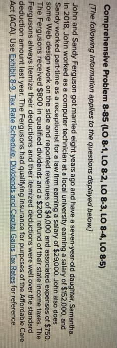  Comprehensive Problem 8-85 (LO 8-1, LO 8-2, LO 8-3, LO 8-4,