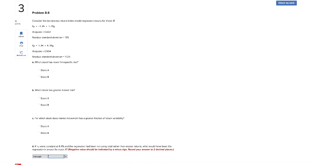 1 Check my work 3 Problem 8-8 10 points Consider the