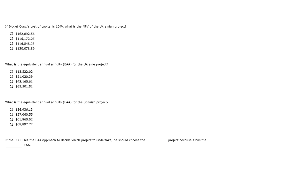 lives Aa Aa E Evaluating projects with unequal lives Bidget Corp. is