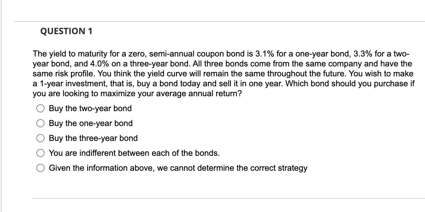 Solve with equations please no excel QUESTION 1 The yield to maturity