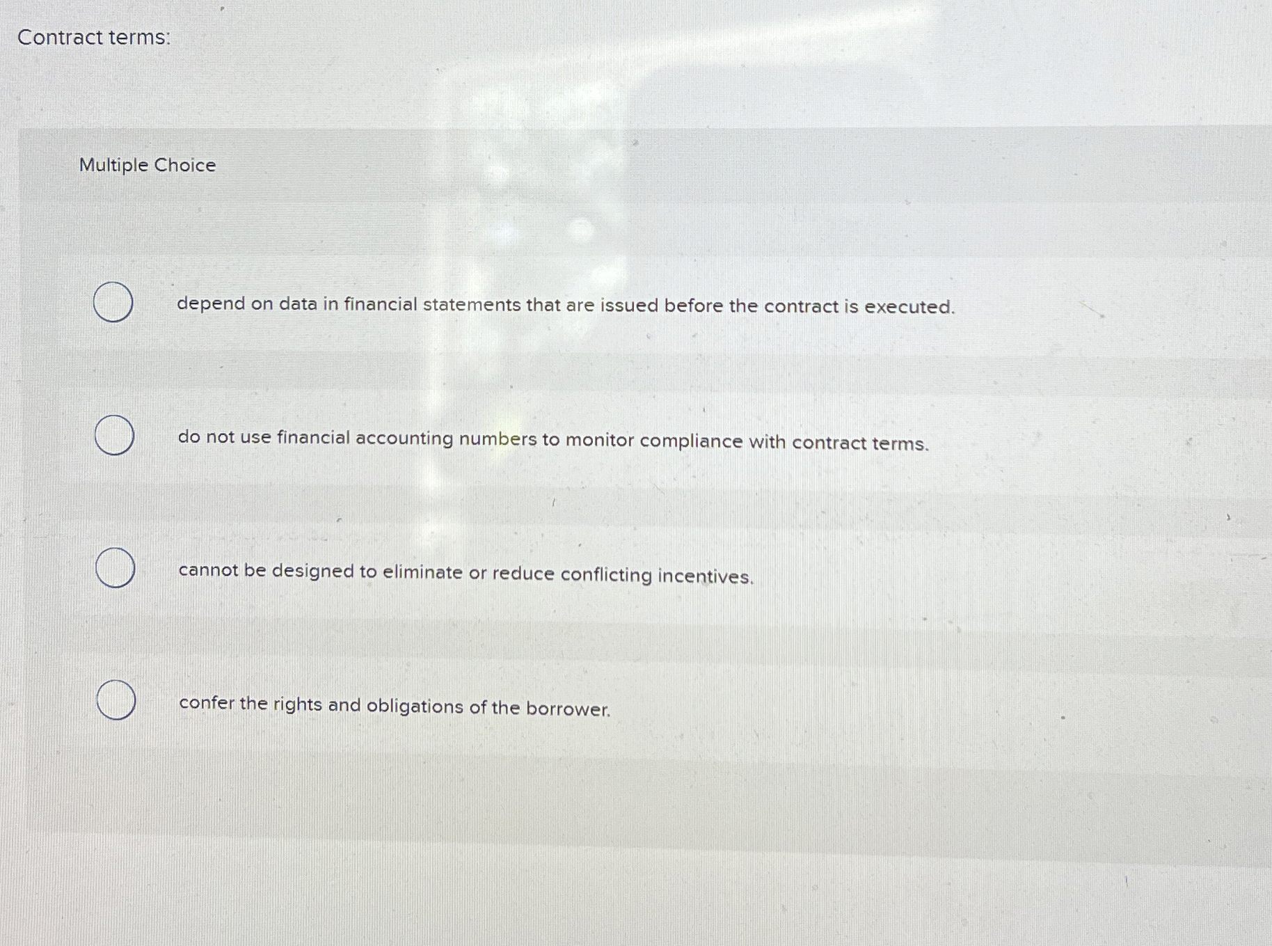  Contract terms: Multiple Choice depend on data in financial statements that