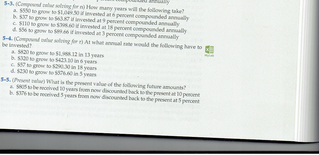 Compuuueu annually 5-3. (Compound value solving for n) How many years
