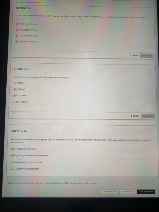  Question Completion Status: QUESTION 18 If short term interest rates increas