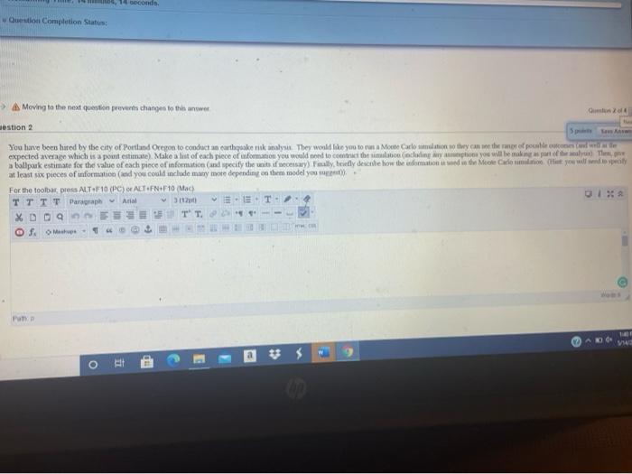  Question Completion Status: -> Moving to the next question prevent changes