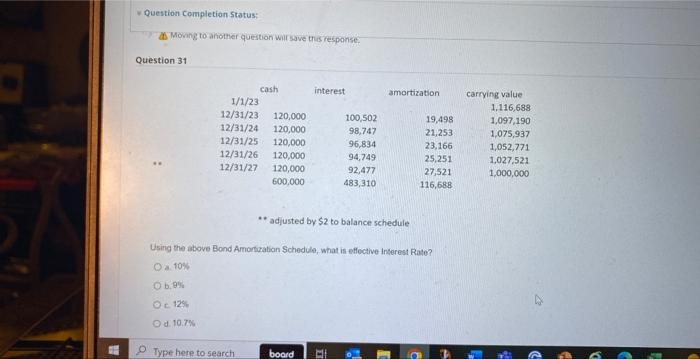  Question completion Status: a) Mosing to ahother question wir save thus