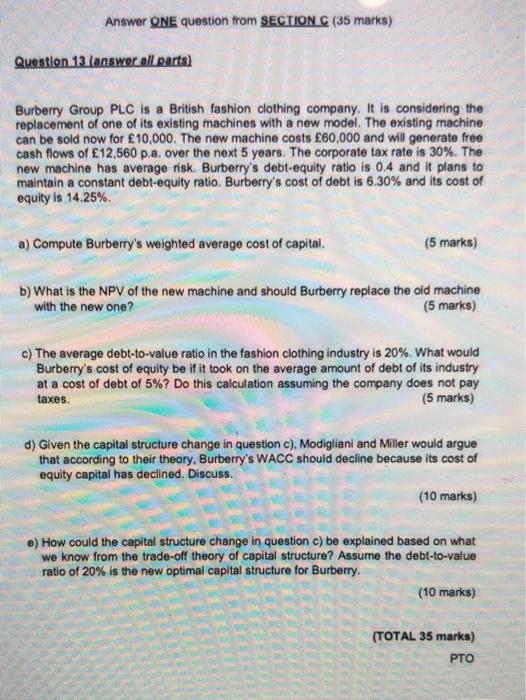  Answer ONE question from SECTION C (35 marks) Question 13(answer all