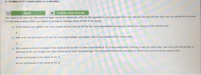  4. Problem 5.19 future Value of n Annuity) -nool Problem Walk-Through