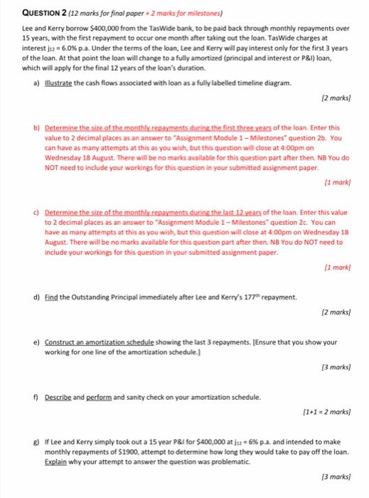 please answer all questions. correct answers only QUESTION 2 (12 marks