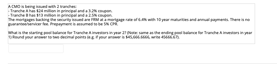 Please answer as soon as possible A CMO is being issued with