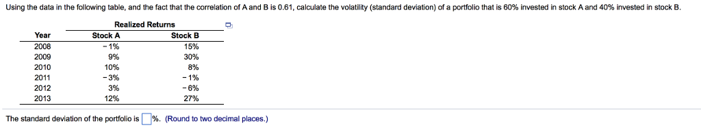  Using the data in the following table, and the fact that