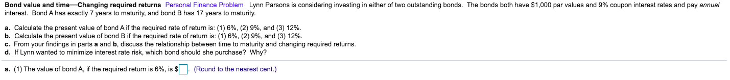  Bond value and time-changing required returns Personal Finance Problem Lynn Parsons
