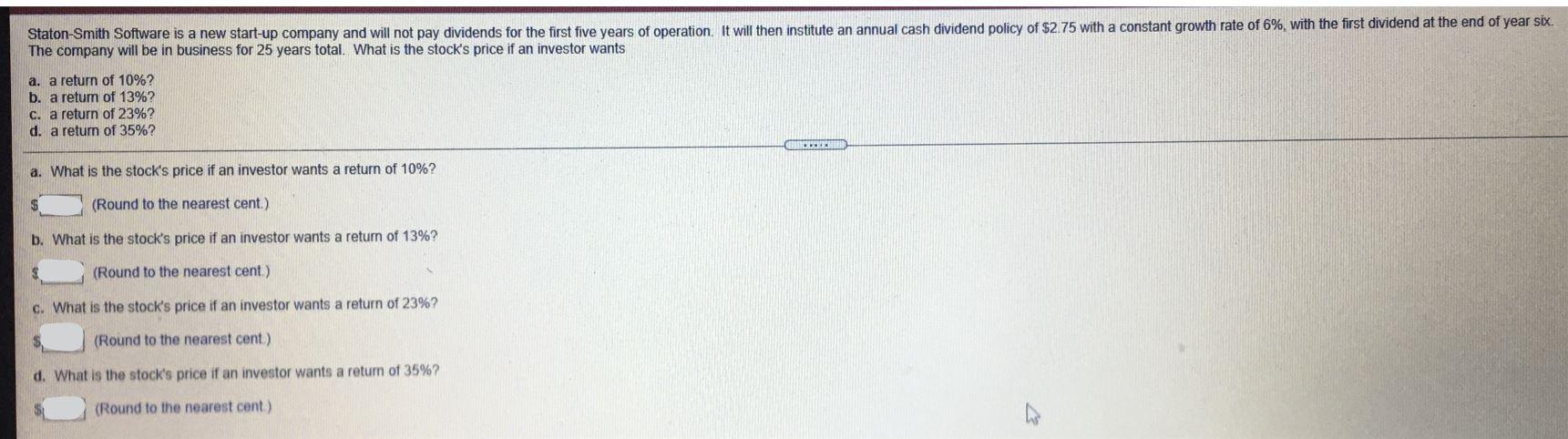 Please show work/steps with a formula or excel. Staton-Smith Software is a