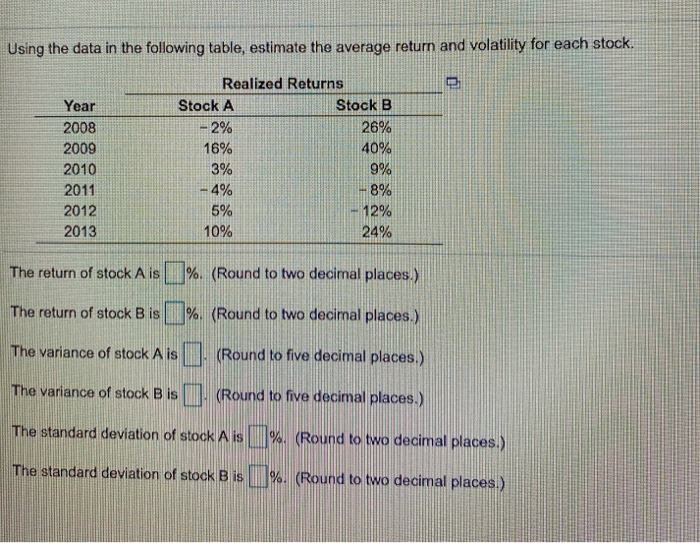  Using the data in the following table, estimate the average return