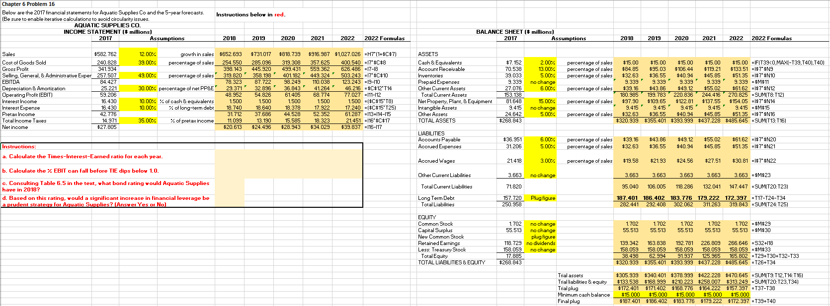  Instructions belov in red. Chapter 6 Problem 16 Below are the