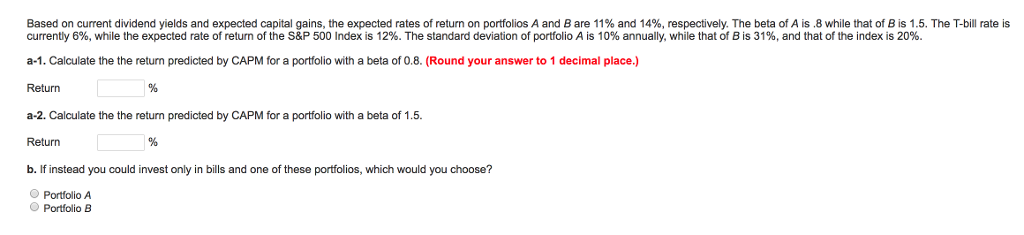 Based on current dividend yields and expected capital gains, the expected