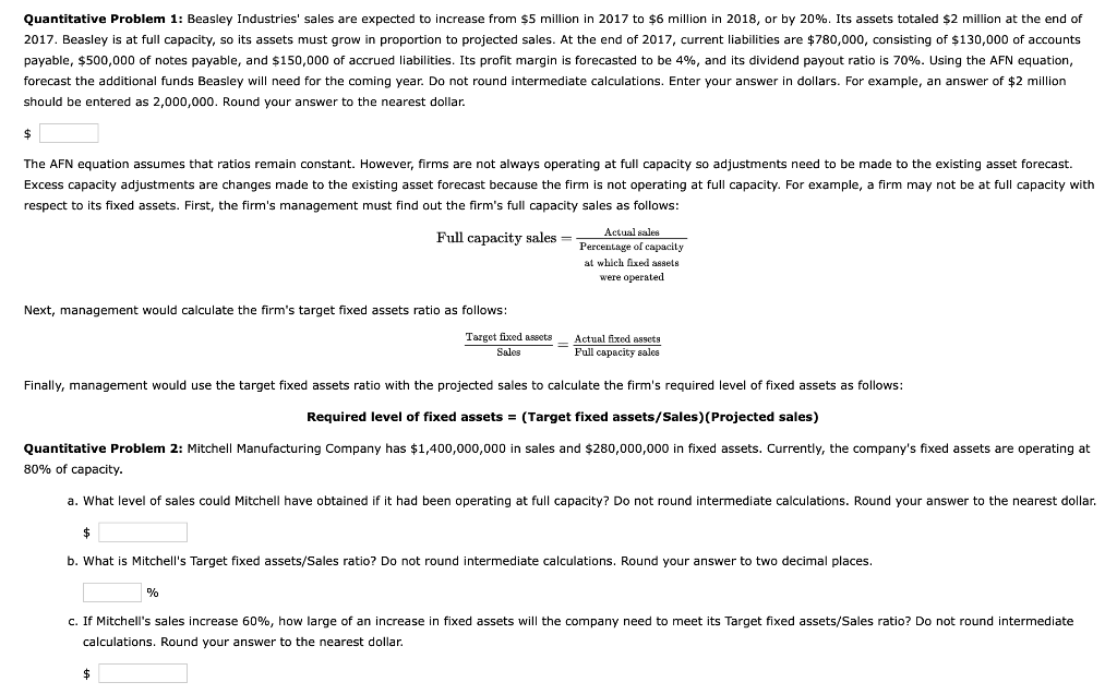 Quantitative Problem 1: Beasley Industries' sales are expected to increase from