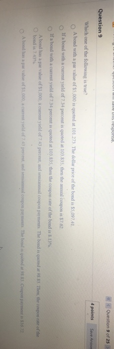 Which one of the following statements is correct? 4 points An increase